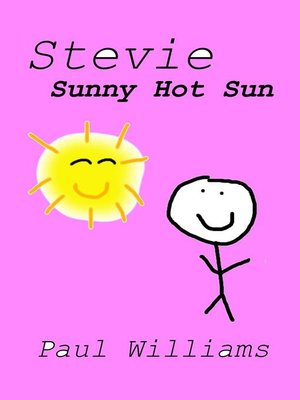 cover image of Stevie--Sunny Hot Sun
